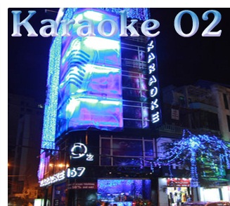 Karaoke O2 Hà Nội
