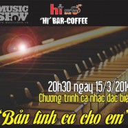CHƯƠNG TRÌNH BẢN TÌNH CA CHO EM