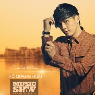 MINISHOW HỒ QUANG HIẾU