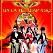 GALA TẾT GIÁP NGỌ
