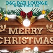 Noel tại D&G bar