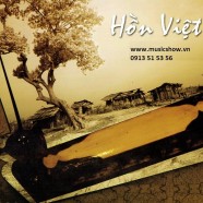 Live show Hồn Việt - The soul of Vietnam 2013