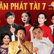 Xuân phát tài 7 - Chào đón năm mới 2017