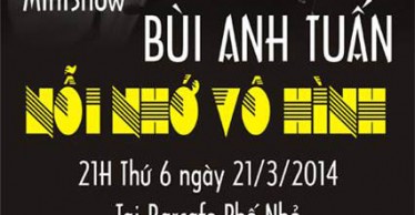 MINISHOW BÙI ANH TUẤN