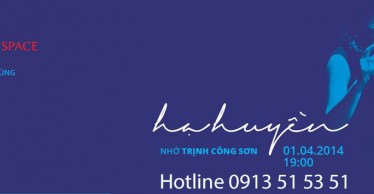 LIVESHOW HẠ HUYỀN NHỚ TRỊNH CÔNG SƠN