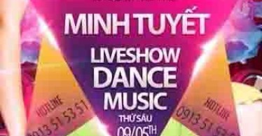 LIVESHOW MINH TUYẾT TẠI MAX3 CLUB