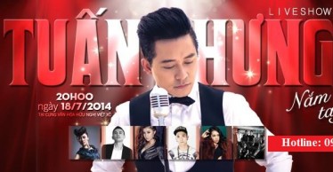 Liveshow Tuấn Hưng 