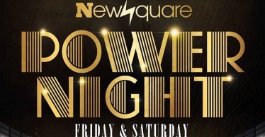 Newsquare Đêm Power Night