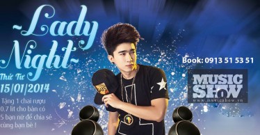 LADIES NIGHT - SHOW CHI DÂN