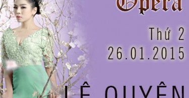 Phòng Trà Opera: Đêm nhạc Lệ Quyên