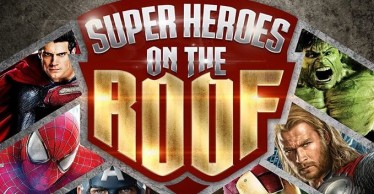Super Hero tại The Rooftop