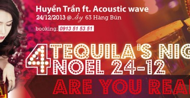 Tequila`s Night cùng Ấy Cafe & Lounge